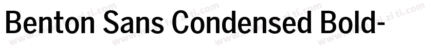 Benton Sans Condensed Bold字体转换